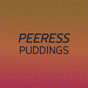 Peeress Puddings