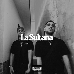 La Sultana (Explicit)