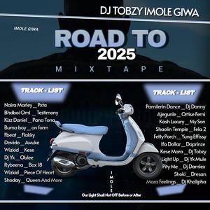 ROAD TO 2025 MIX (2025 ANTHEM)