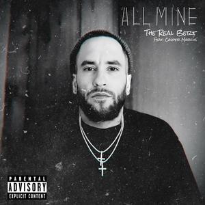 All Mine (feat. Casper Marcus) (Explicit)