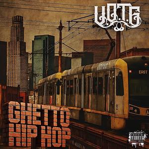 Ghetto Hip Hop (Explicit)