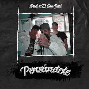 Pensándote (Explicit)