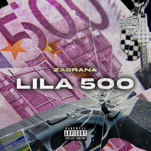 Lila 500 (Explicit)