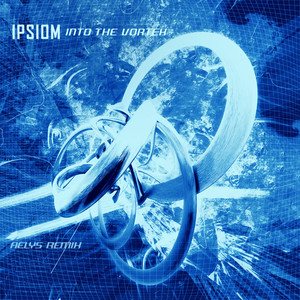 Ipsiom - Into The Vortex (Aelys Remix)