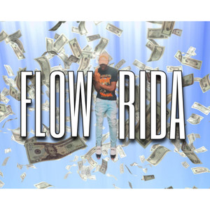 FLOW RIDA (Explicit)