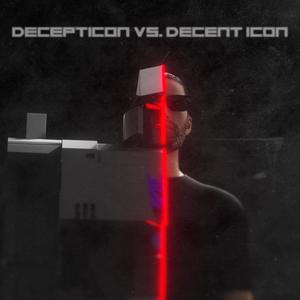 DECENT ICON (Explicit)