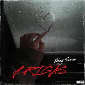Brigas (Explicit)