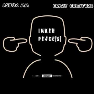 Inner Peace$ (feat. Crazy Creature)