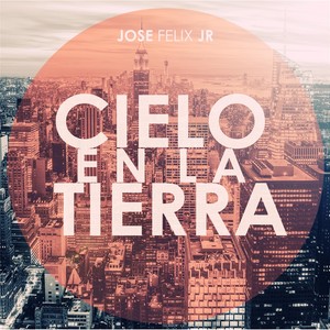 Cielo en la Tierra(feat. Roberto Prado)