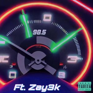 98.5 (feat. Zay3k) [Explicit]