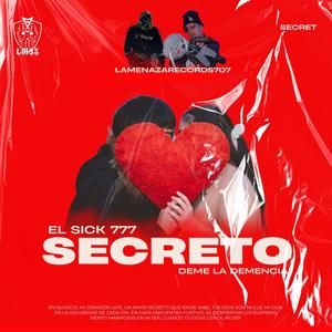 SƎCRƎTO (feat. El Deme la Demencia) (La Amenaza 707 Records Remix|Explicit)