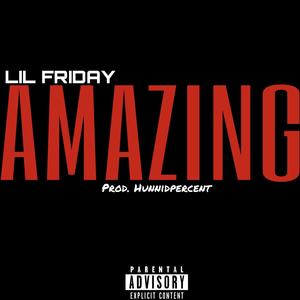 Amazing (Explicit)