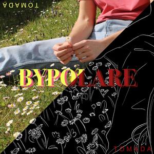 Bypolare (Explicit)