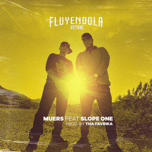 Fluyendola (Remake|Explicit)