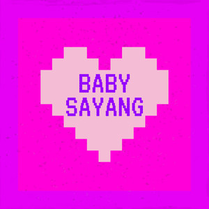 Baby Sayang