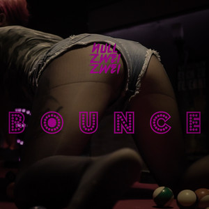 Bounce (Explicit)