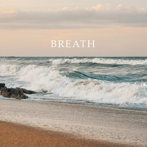 Breath (feat. Kimberly Holmes)