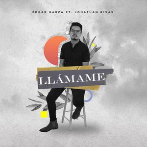 Llámame(feat. Jonathan Rivas)