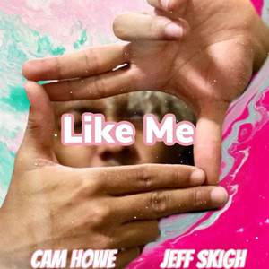 Like Me (Explicit)