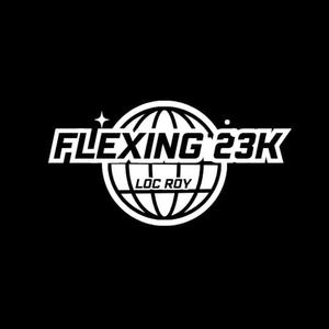 Flexing 23k (Explicit)