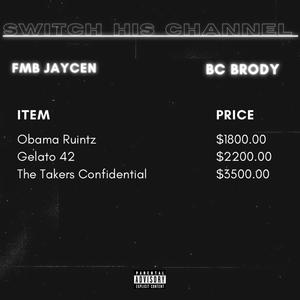 Switch His Channel (feat. FMB Jaycen) [Explicit]