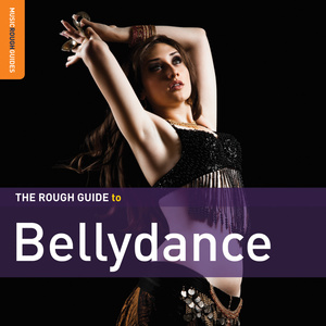 Rough Guide To Bellydance