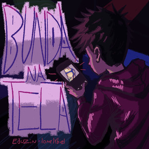 Bunda na Tela! (Explicit)