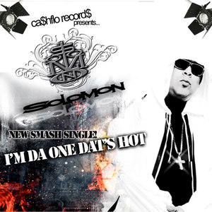 I'm Da One Dat's Hot