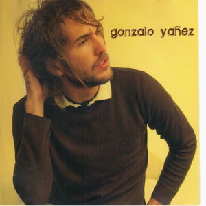 Gonzalo Yañez (Deluxe Edition)