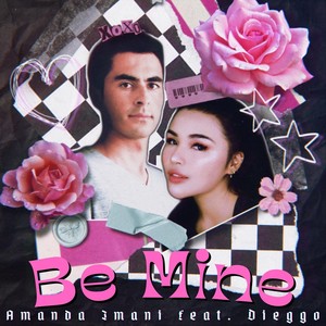 Be Mine(feat. Dieggo)