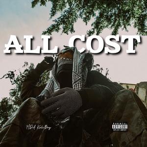 ALL COST