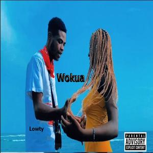 Wokua (feat. Taadi Xhender & Cliches) (Explicit)