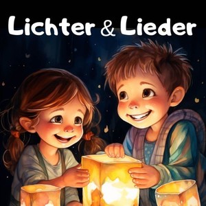 Lichter & Lieder