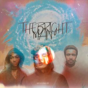 The Bright Man (feat. Jason Flame & Justice Noel)