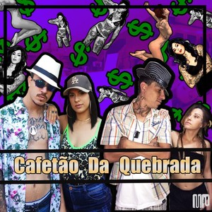 Cafetão da Quebrada