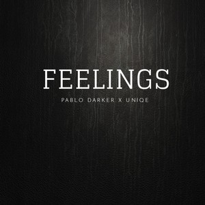 Feelings (Explicit)