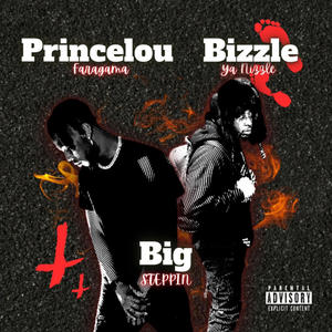 BIG STEPPIN (feat. PRINCELOU FARAGAMA) (Explicit)