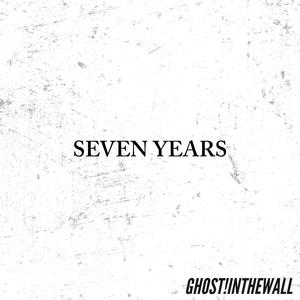 SEVEN YEARS
