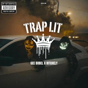 Trap Lit (feat. Ritchely)