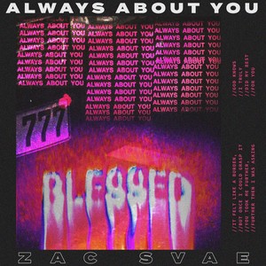 Always About You