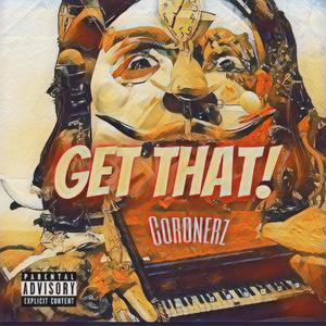 Get That (feat. fazeonerok & crackzdamc)