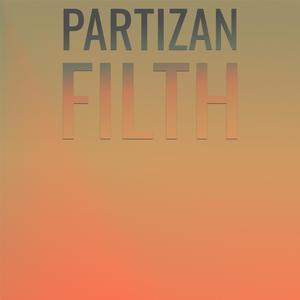 Partizan Filth