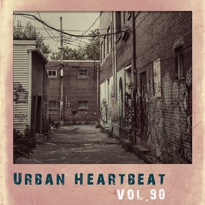 Urban Heartbeat,Vol.90 (Explicit)