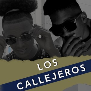 Los Callejeros (Explicit)