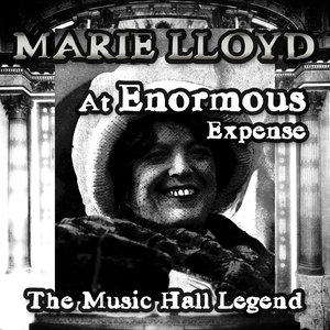 At Enormous Expense - The Music Hall Legend