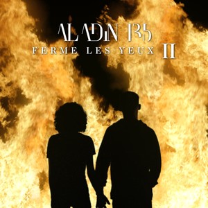 Ferme les yeux II (Explicit)