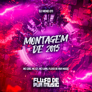 Montagem de 2015 (Explicit)