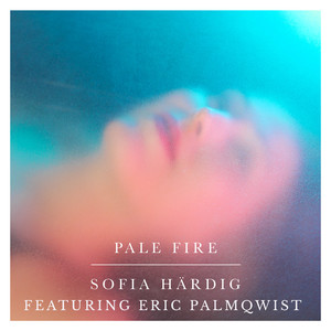 PALE FIRE DELUXE (DELUXE SINGLE VERSION)