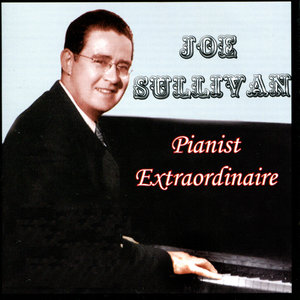 Joe Sullivan - Hang Over Blues