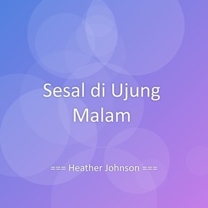 Sesal di Ujung Malam